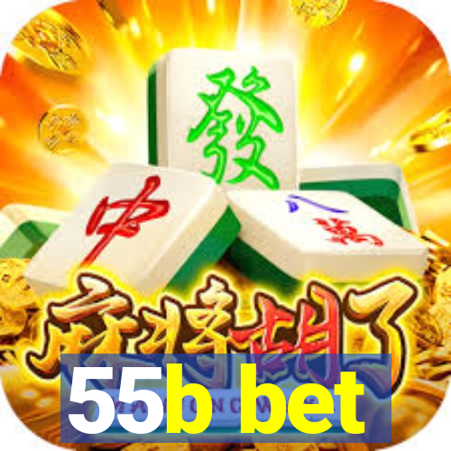 55b bet